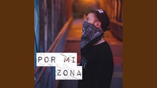 Por Mi Zona [upl. by Teemus]