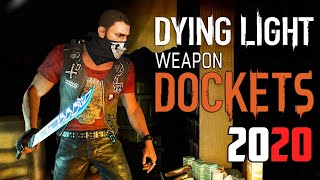 Dying Light 2x Gold Weapon Docket Code  Get Free Legendary Gold Weapons  2020 [upl. by Yezdnil]