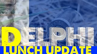 Delphi  Live Lunch Update  Monday Oct 28 2024 [upl. by Stromberg]