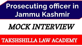 Prosecuting officer Jammu kashmir II prosecuting officer II prosecuting officer jkpsc I interview [upl. by Siouxie]