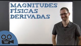 Magnitudes físicas derivadas [upl. by Euqinot430]