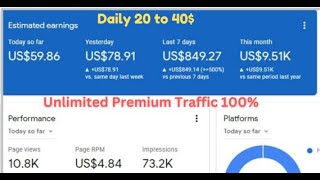 Top Traffic Network for AdSense And AdX  daily 20 to 40 arbitrage [upl. by Eelrac474]