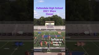 Fultondale High School 2021 Show Closer shorts youtubeshorts marchingband [upl. by Davita439]