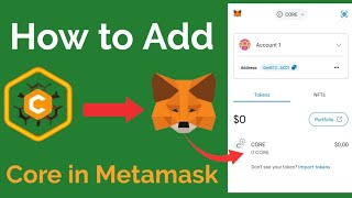 how to add core in metamask  core network in metamask  core blockchain in metamask [upl. by Fin]