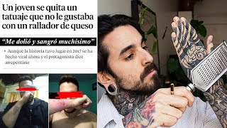 Se BORRÓ su PRIMER TATUAJE con un RALLADOR de QUESO Historia REAL [upl. by Enylrac]