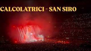 CALCOLATRICI  LIVE SAN SIRO  CONCERTO SFERA EBBASTA [upl. by Bridge806]