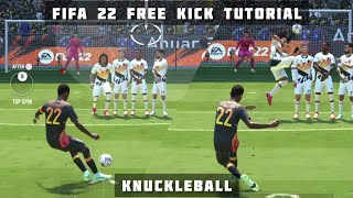 FIFA 22 TUTORIAL  KNUCKLEBALL FREE KICK🔥 [upl. by Ys]