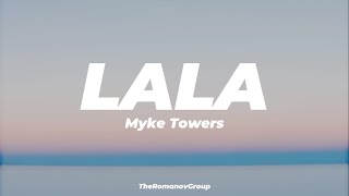 Myke Towers  LALA Lyrics [upl. by Georgina478]