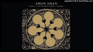 Aman Aman ► Sien Drahmas Al Dia HQ Audio Música I Cants Sefardis DOrient I Occident 2006 [upl. by Elyod403]