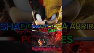 SHADOW VA A ABRIR PORTALES Y sonic [upl. by Bascomb]