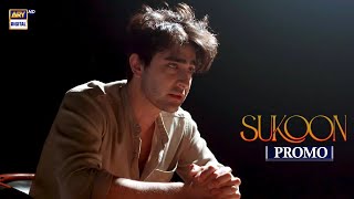 Sukoon  Promo  Upcoming Episode 39  Sana Javed  Ahsan Khan  ARY Digital [upl. by Allard484]