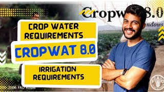 How To Use CROPWAT 80 Software  Full TutorialCalculation of Water Requirements  Irrigation [upl. by Ingham]