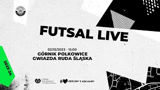 Górnik Polkowice vs Gwiazda Ruda Śląska 1 Liga Futsalu LIVE [upl. by Lewls]