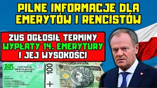 ⚡️PILNE Znamy daty wypłat 14 emerytury Sprawdź ile dokładnie trafi na konta emerytów i rencistów [upl. by Klapp]