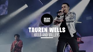 TAUREN WELLS  HILLS AND VALLEYS LIVE at EOJD 2019 [upl. by Nellaf600]