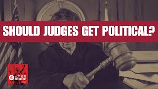 What is the Role of Judges in Politics  Judges Debate [upl. by Carrissa]