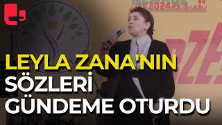 Leyla Zananın sözleri gündeme oturdu [upl. by Aizirk]