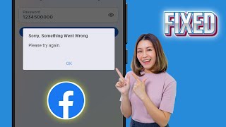 Fix Sorry Something Went Wrong Please Try Again Facebook Login Problem 2024 [upl. by Amarillis238]