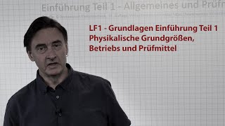 Martins Video Tutorials  LF1 Grundlagen Elektrotechnik Einführung Teil 1 [upl. by Jannelle71]