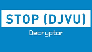 Ransomware Decryption STOP djvu Decrypter Process [upl. by Eilerua]