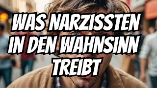 Psychologie im Alltag Was den Narzissten in den Wahnsinn treiben kann Zehn Dinge [upl. by Leerzej]