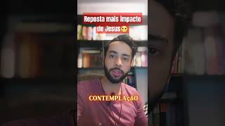 A resposta mais impactante de Jesusfilosofia jesus [upl. by Lenny]