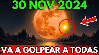 ¡Te lo advertí🚨19 de Noviembre🌕 luna llena  Portal 1111 Las próximas 24 horas son muy cruciales [upl. by Amati]