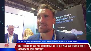 IBC2024 Interview with Intertrust [upl. by Sherard]