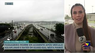 Fatalidades na Ponte Colombo Salles dois acidentes com mortes [upl. by Gerta]