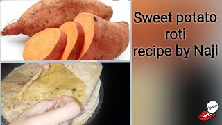 sweet potato roti recipe by naji bathala roti [upl. by Docilu]