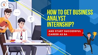 How to get Business Analyst Internship  Business Analyst  Best Career Options After Graduation [upl. by Ahteres199]