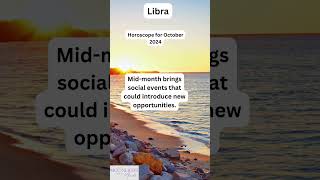 Libra October 2024 Horoscope  Balance Your Relationships [upl. by Daven994]