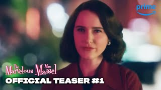 The Marvelous Mrs Maisel Season 4  Official Teaser  Prime Video [upl. by Lindo]