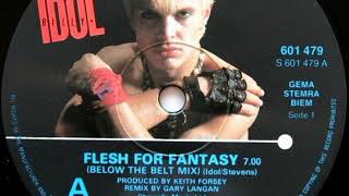 Billy Idol  Flesh For Fantasy Below The Belt Mix [upl. by Allard]