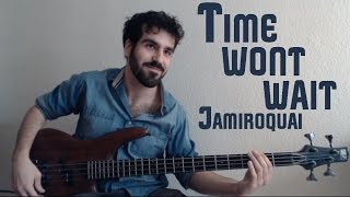 Jamiroquai  Time wont wait Bass Cover [upl. by Merralee]