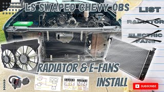 LS Swaped Chevy OBS Radiator amp E Fan Install [upl. by Eniad]