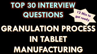 Granulation process for tablet manufacturing in Pharmaceutical industry l 30 Question and answers [upl. by Bradford]