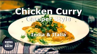 matteskocht Indisches Chicken Curry an Tagliatelle quotIndia meets Italiaquot [upl. by Gnav]