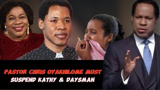 Pastor Chris Oyakhilome Must Suspend His Sister Kathy amp His Son Daysman [upl. by Anwahsak]