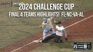 Final 4 Highlights  2024 Major Challenge Cup [upl. by Anatole]