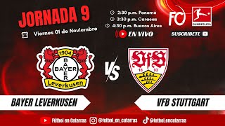 Bayer Leverkusen VS VfB Stuttgart  BUNDESLIGA  Jornada 9 [upl. by Feldman637]