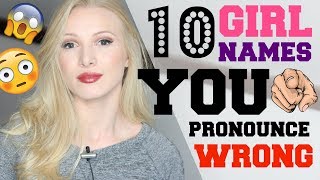 10 Girl Names YOU Pronounce INCORRECTLY  Free PDF and Quiz [upl. by Onairotciv]