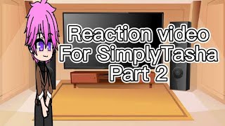 Reaction Video For SimplyTasha part 2 SimplyTashaOfficial SimplyTashaShorts SimplyTashaExtra [upl. by Scarito]