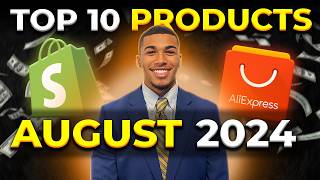 ⭐️ TOP 10 PRODUCTS TO SELL IN AUGUST 2024  DROPSHIPPING SHOPIFY [upl. by Olumor]