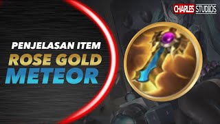 PENJELASAN ITEM ROSE GOLD METEOR Mobile Legends Indonesia 2022 PenjelasanItem [upl. by Isdnyl]