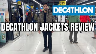 DECATHLON Jackets Review  Decathlon Winter Jackets Haul [upl. by Iderf]