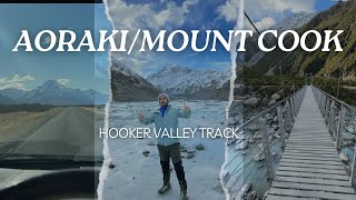 AORAKI  MOUNT COOK  HOOKER VALLEY TRACK [upl. by Nnayecats271]