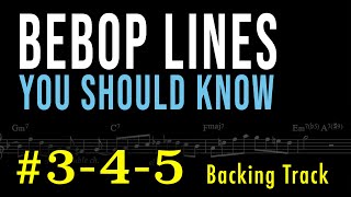 Bebop Lines You Should Know No345 PlayAlong [upl. by Hufnagel875]