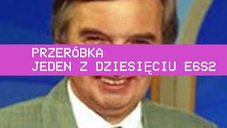 Jeden z dziesieciuprzerobka 18 0 Ivony 6 [upl. by Mccoy708]