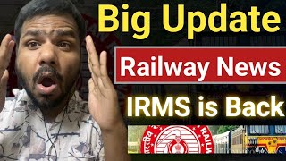 Big Update  IRMS is back in UPSC ESE  Railway Is biggest News  Engineer के लिए Good News [upl. by Lucania838]